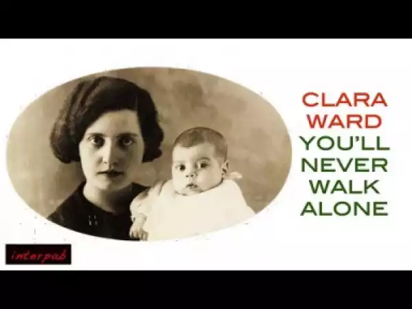 Clara Ward - You